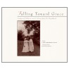 Falling Toward Grace by Jk Calder