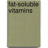Fat-Soluble Vitamins by Peter J. Quinn