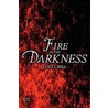 Fire in the Darkness door Luke J. Bell
