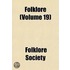 Folklore (Volume 19)