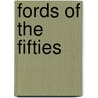 Fords of the Fifties door Michael Parris