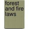 Forest and Fire Laws by Creed California