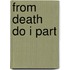 From Death Do I Part
