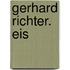 Gerhard Richter. Eis