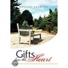 Gifts From The Heart door Hollis Lashley