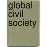 Global Civil Society by Gideon Baker