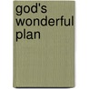 God's Wonderful Plan door Allia Zobel-Nolan