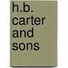 H.B. Carter And Sons by Gordon Bell