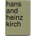 Hans And Heinz Kirch