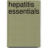 Hepatitis Essentials door Raymond S. Koff