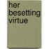 Her Besetting Virtue