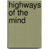 Highways Of The Mind