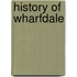 History Of Wharfdale