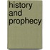 History and Prophecy