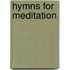Hymns for Meditation