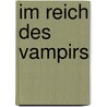 Im Reich des Vampirs door Karen Marie Moning