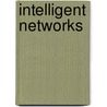 Intelligent Networks door Tapani Karttunen