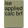 Ise Applied Calc Brf door Geoffrey C. Berresford