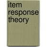 Item Response Theory door Frederic P. Miller