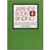Japanese Bookbinding by Kosanjin Ikegami
