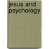 Jesus And Psychology