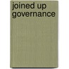 Joined Up Governance by Jane Martin