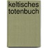 Keltisches Totenbuch