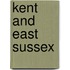 Kent And East Sussex