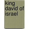 King David Of Israel by Charles Callaway