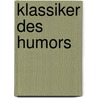 Klassiker des Humors door Willhelm Busch