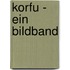 Korfu - Ein Bildband