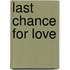 Last Chance For Love
