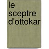 Le Sceptre d'Ottokar door Hergé