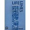 Lifelines P-int Wb+k door Tom Hutchinson