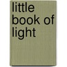 Little Book Of Light door Jenny Holmes