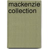Mackenzie Collection door Mrs Colin MacKenzie