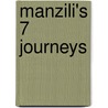 Manzili's 7 Journeys door Camilo Kareem Casey