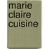 Marie Claire Cuisine