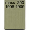 Mass  200  1908-1909 door Massachusetts. Supreme Court