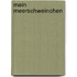 Mein Meerschweinchen