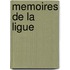 Memoires De La Ligue