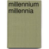 Millennium Millennia by Tradell Mizrahi