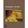 Moonshine (Volume 2) door Ethelinda Margaretta Thorpe Potts