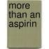 More Than an Aspirin