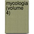 Mycologia (Volume 4)