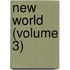 New World (Volume 3)