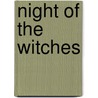 Night Of The Witches door Linda Raedisch