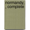 Normandy, , Complete by Gordon Home