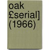 Oak £Serial] (1966) door Louisburg College