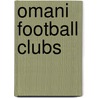 Omani Football Clubs by Not Available